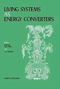 Living Systems as Energy Converters