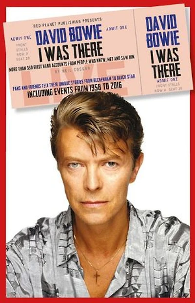 David Bowie - I Was There: The Day I Was There