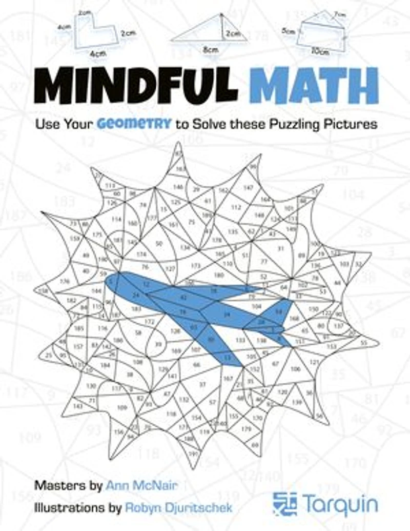 Mindful Math 2: Use Your Geometry To Solve These Puzzling Pictures