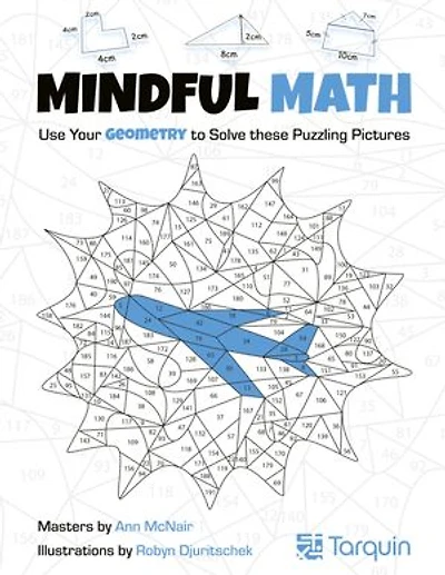 Mindful Math 2: Use Your Geometry To Solve These Puzzling Pictures
