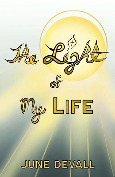 The Light of My Life