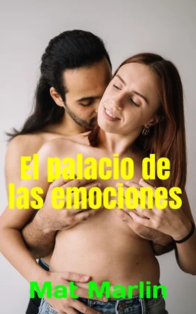 El palacio de las emociones