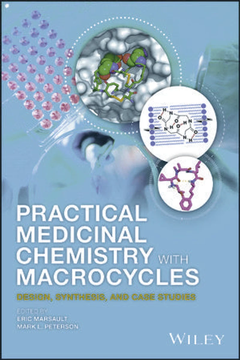 Practical Medicinal Chemistry with Macrocycles: Design, Synthesis, and Case Studies