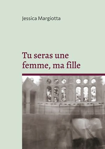 Tu seras une femme, ma fille