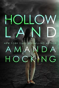 Hollowland: The Hollows, #1