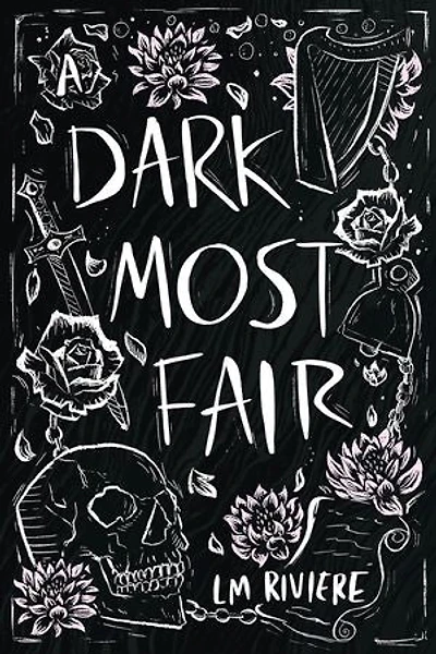 A Dark Most Fair