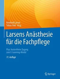 Larsens Anasthesie fur die Fachpflege: Plus: kostenfreier Zugang zum E-Learning-Modul