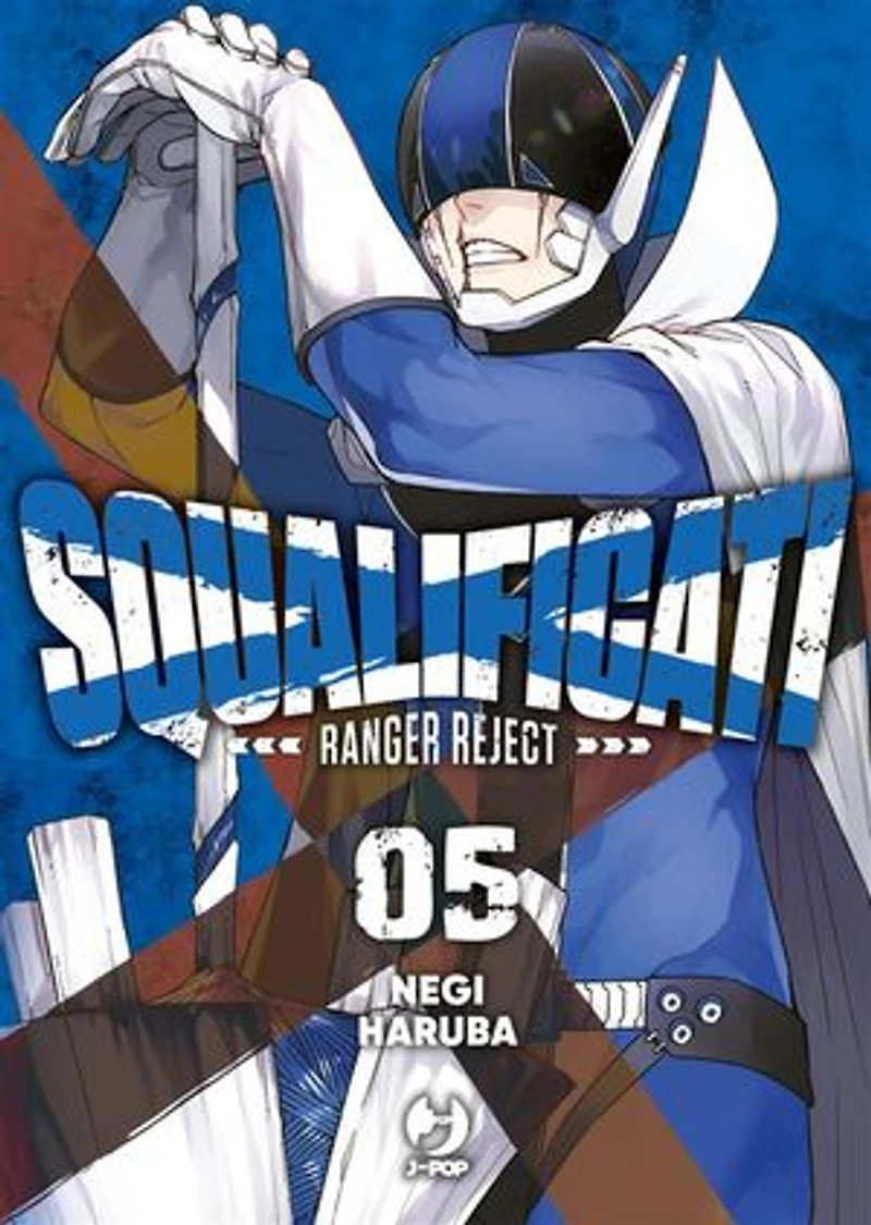 Squalificati. Ranger reject (Vol. 5)
