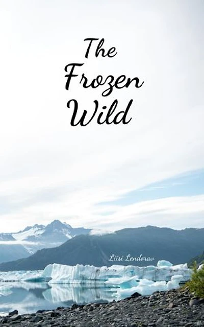The Frozen Wild