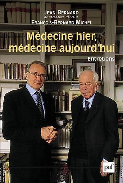 médecine hier, aujourd'hui