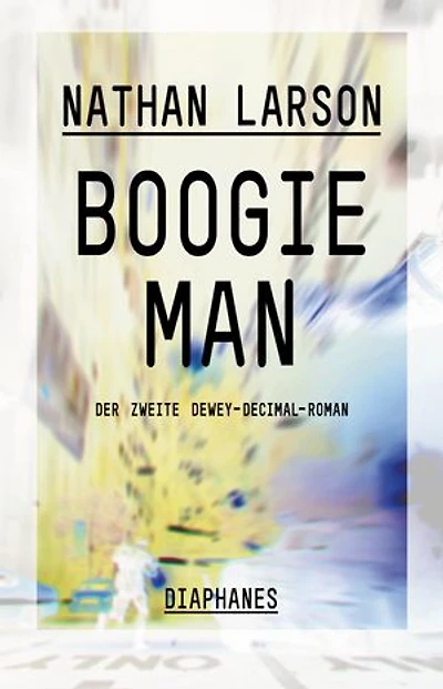 Boogie Man: Der zweite Dewey-Decimal-Roman