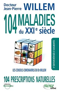 104 MALADIES du XXIe siècle - 3e édition