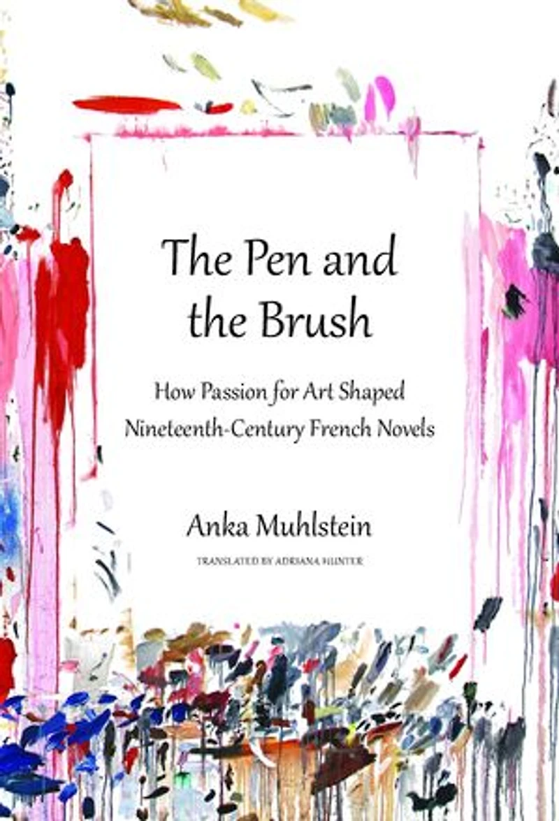 the Pen and Brush: How Passion for Art Shaped Nineteenth-Century French Novels