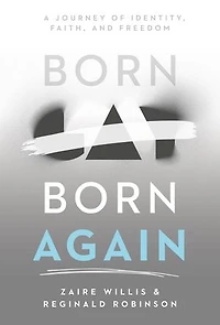 Born Gay, Again: A Journey of Identity, Faith, and Freedom