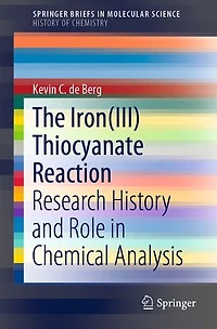 The Iron(iii) Thiocyanate Reaction: Research History And Role Chemical Analysis