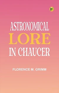 Astronomical Lore in Chaucer