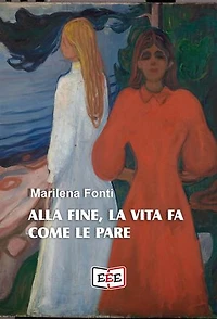 Alla fine, la vita fa come le pare