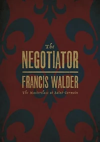 The Negotiator: Masterclass at Saint-Germain