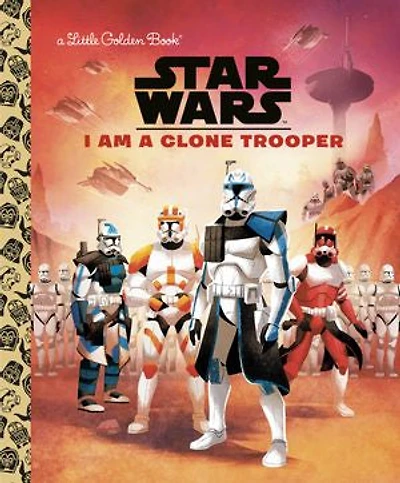 I Am a Clone Trooper (Star Wars)