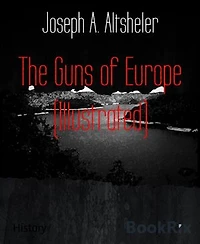 The Guns of Europe (Illustrated)