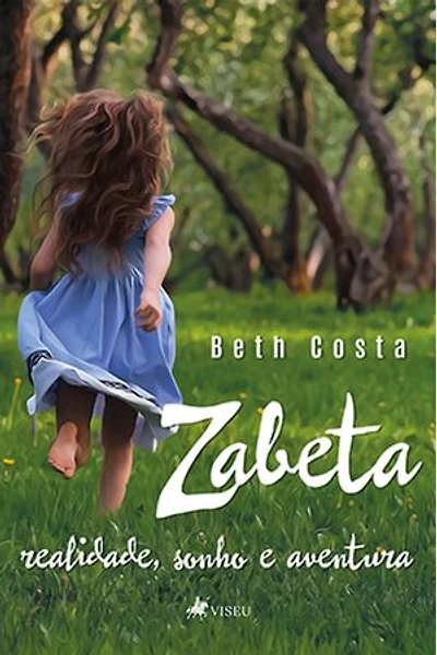 Zabeta: Realidade, Sonho e Aventura