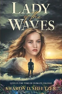 Lady of the Waves: Love in the Time of Climate Change