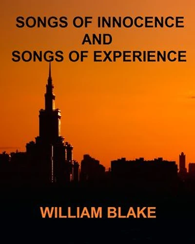 Songs of Innocence and Experience: Songs of Experience