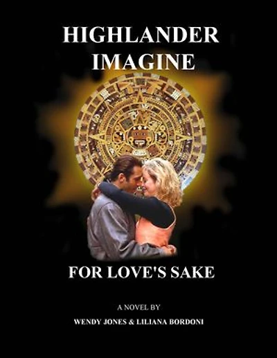 Highlander Imagine: For Love's Sake
