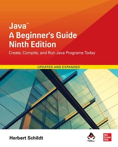 Java: A Beginner's Guide, Tenth Edition: Edition