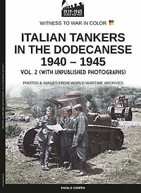 Italian tankers in the Dodecanese 1940-1945 - Vol. 2