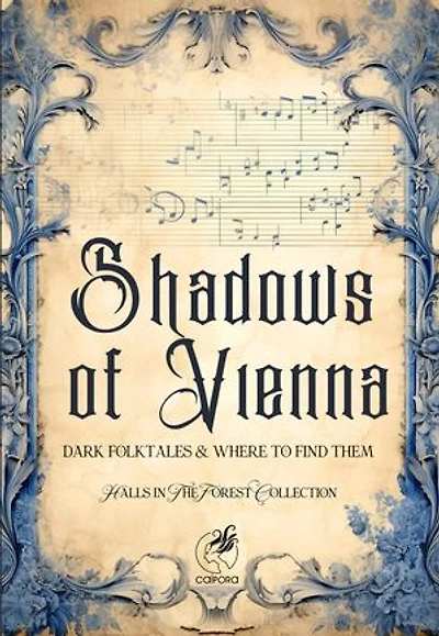 Shadows of Vienna: Dark Folktales & Where to Find Them