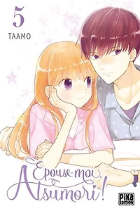 Épouse-moi, Atsumori ! T05