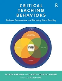 Critical Teaching Behaviors: Defining, Documenting, and Discussing Good