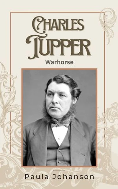 Charles Tupper: Warhorse: Prime Ministers of Canada, #1