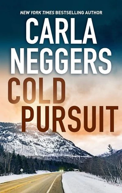 Cold Pursuit: A Thrilling Romantic Suspense