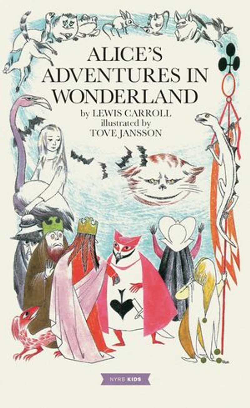 Alice’s Adventures Wonderland: Tove Jansson Edition