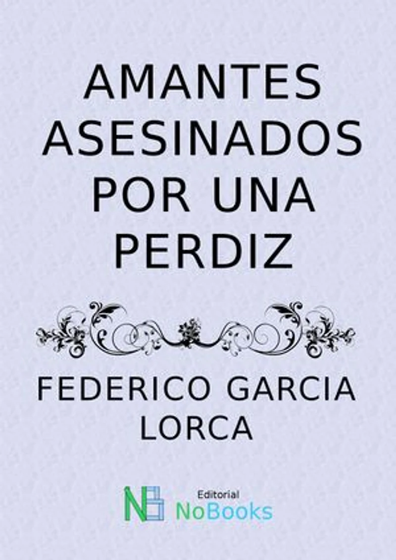 Amantes asesinados por una perdiz