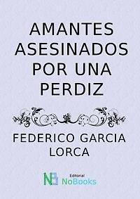 Amantes asesinados por una perdiz
