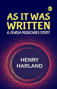 As It Was Written: A Jewish Musician's Story