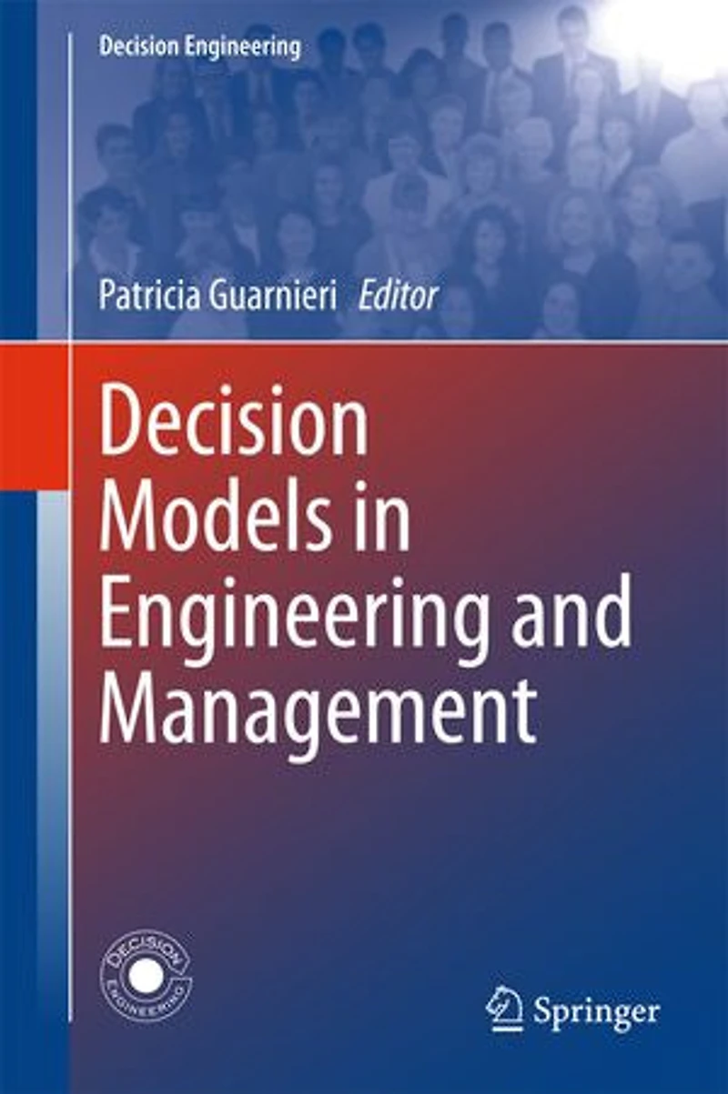 Decision Models Engineering and Management