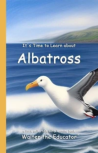 It's Time to Learn about Albatross