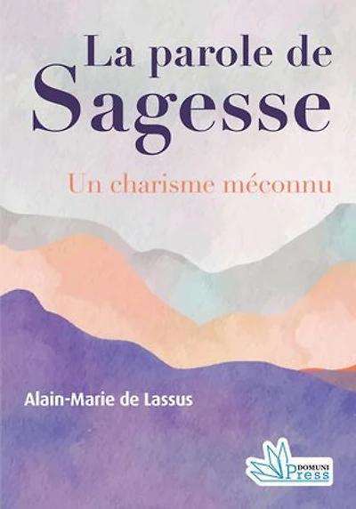 La parole de sagesse