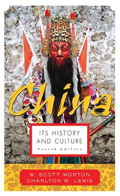 China: Its History & Cult 4