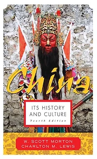China: Its History and Culture: & Cult 4