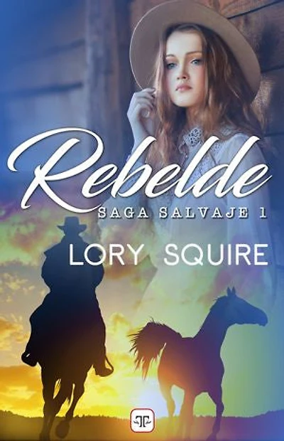 Rebelde (Saga Salvaje 1)