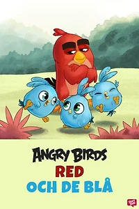 Angry Birds - Red och De Blå