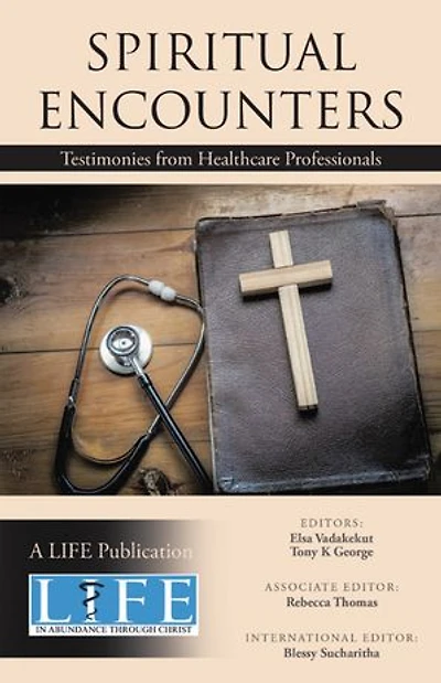Spiritual Encounters: Testimonies from Healthcare Professionals