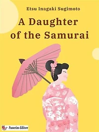 A Daughter of the Samurai