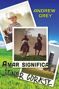 Amar significa… tener coraje