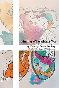 Finding What Always Was